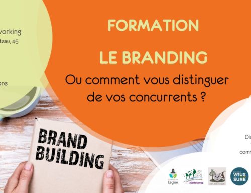 19/10 – Formation “Le branding ou comment vous distinguer de vos concurrents ?”