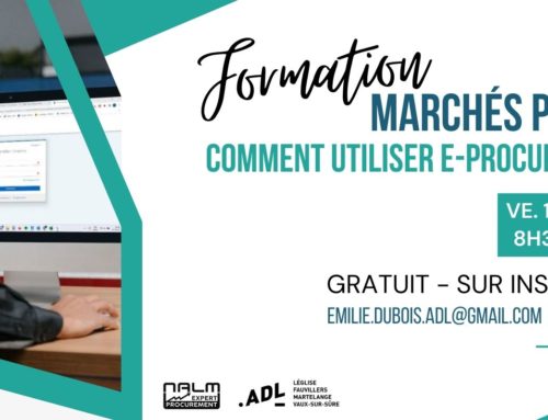 Formation Marchés Publics 10/11 : comment utiliser la nouvelle plateforme « e-Procurement » ?